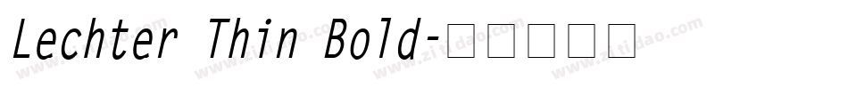 Lechter Thin Bold字体转换